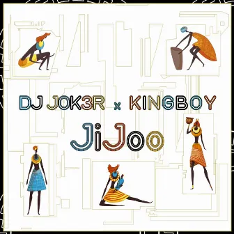 JiJoo by Dj Jok3r