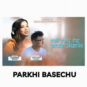 PARKHI BASECHU by 