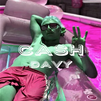 Cash by Davy