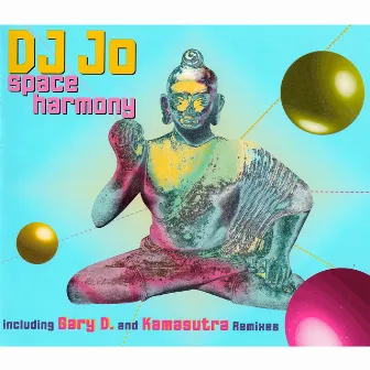 Space Harmony (Remixes) by DJ Jo