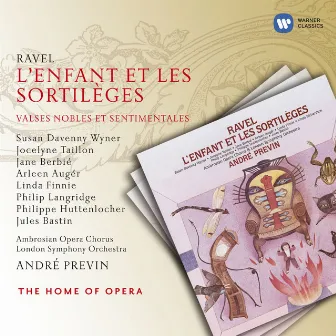 Ravel: L'Enfant et les Sortilèges & Valses nobles et sentimentales by Philip Langridge