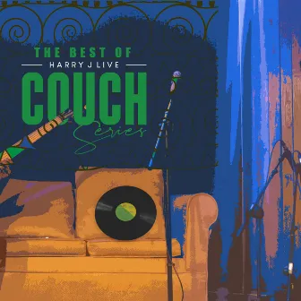 The Best of Harry J Live - Couch Series by Tara J