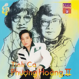 Tình Ca Phượng Hoàng 2 by 