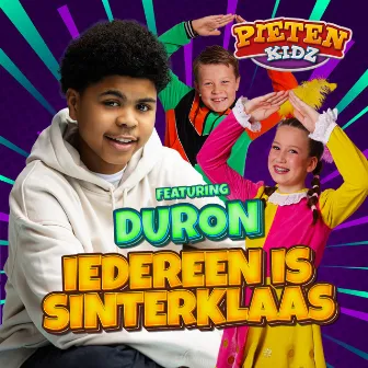 Iedereen is Sinterklaas by Pietenkidz