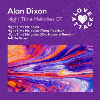 Night Time Melodies EP by Alan Dixon