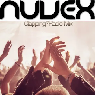 Clapping (Radio Mix) by Nuvex