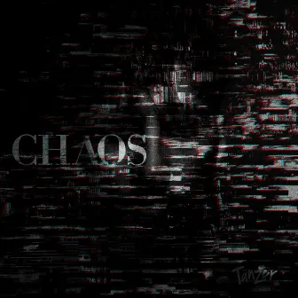 Chaos by Tänzer