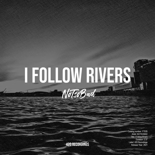 I Follow Rivers