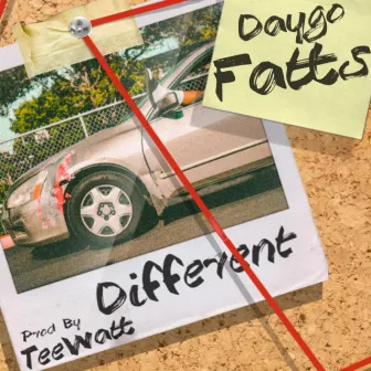 Different by Daygo Fatts