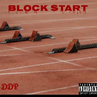 Block Start by DDP