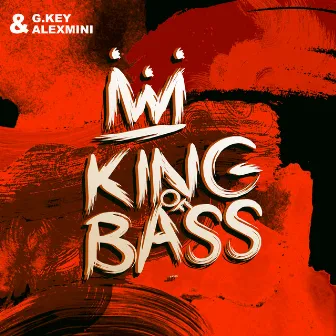 King of Bass by G.Key