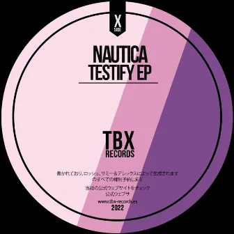 Testify EP by Nautica (UK)