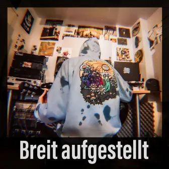 Breit aufgestellt by Dubplate Bruder