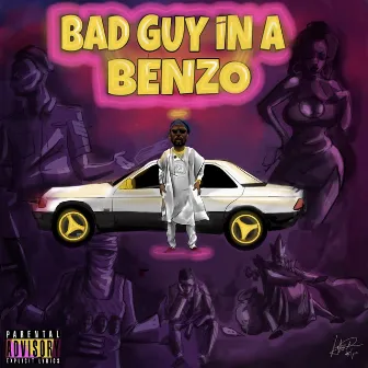 Bad Guy in A Benzo by Tomato