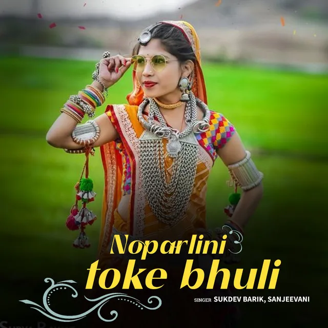 Noparlini Toke Bhuli