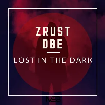 Lost in the Dark by Zrust dBe