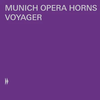 Voyager by Munich Opera Horns