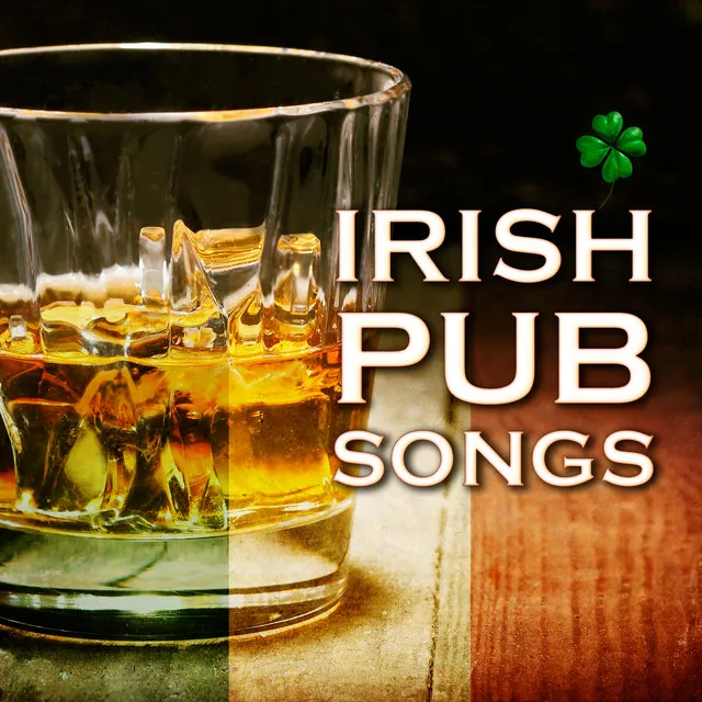 Irish Pub Songs