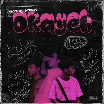 Okayeh by Leel Shaarawy