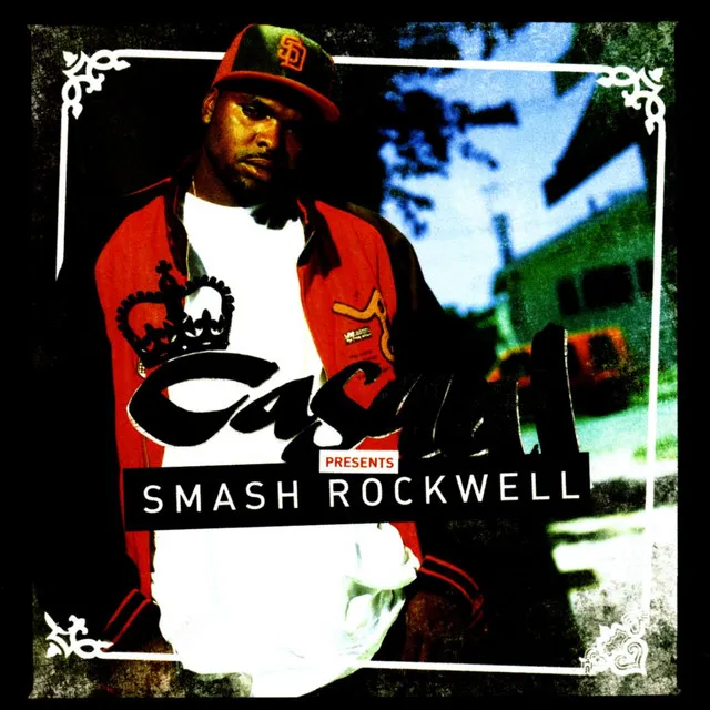 Casual Presents: Smash Rockwell