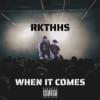 When It Comes by Radio Killed the Hip Hop Star