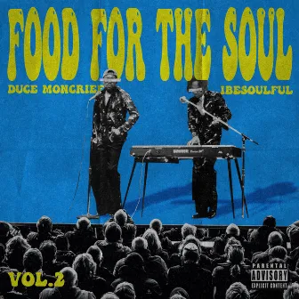 Food For The Soul, Vol. 2 by Duce Moncrief