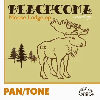 Moose Lodge EP by Pan/Tone