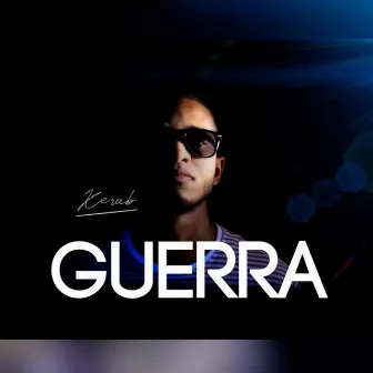 Guerra by Kerab