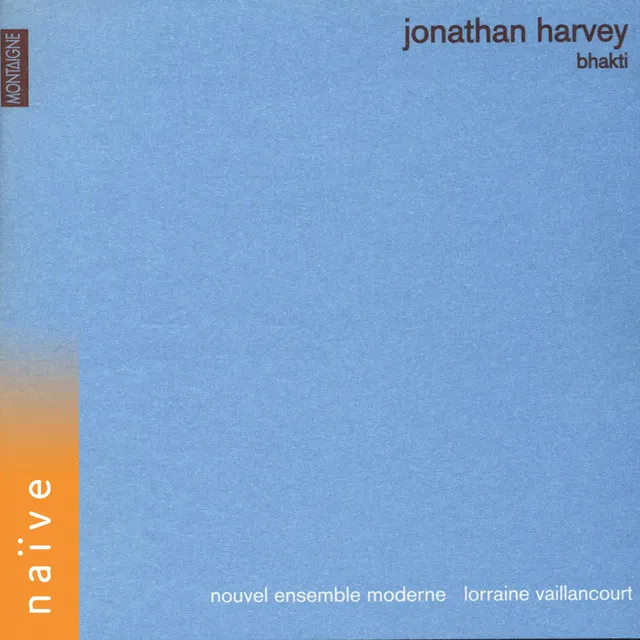 Jonathan Harvey: Bhakti