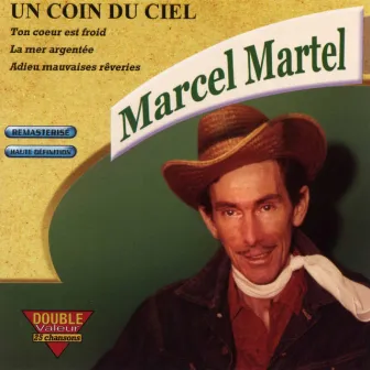 Un coin du ciel by Marcel Martel