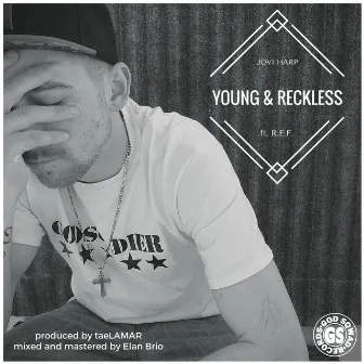 Young & Reckless by Jovi Harp