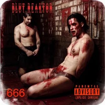 666 by Blut Reaktor