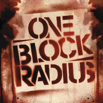 One Block Radius [Exclusive Edition (Edited)] by One Block Radius