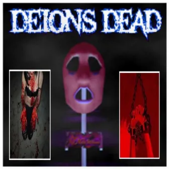 Deions Dead by Idol Ba$ed