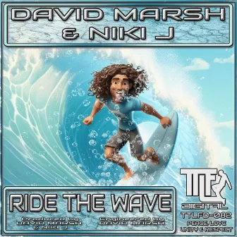 Ride The Wave by David Marsh