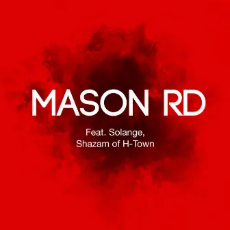 Mason Rd by Mason Rd.