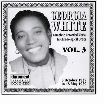 Georgia White Vol. 3 1937-1939 by Georgia White