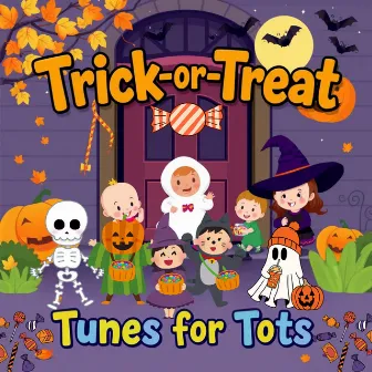 Trick-or-Treat Tunes for Tots by 