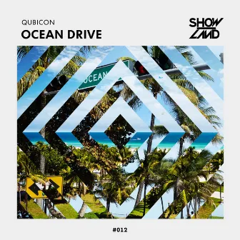 Ocean Drive by Qubicon