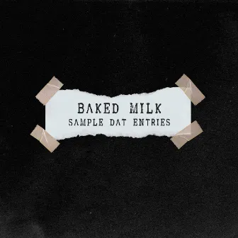 Sample Dat Entries by Baked Milk