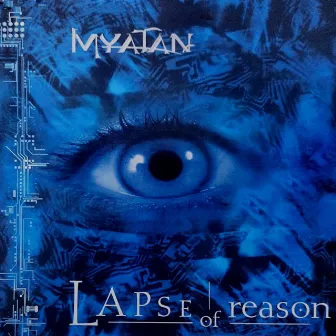 Lapse of Reason by Myatan