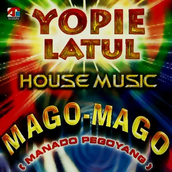 Mago Mago by Yopie Latul