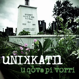 U Qova Pi Vorri by Unikkatil