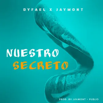 Nuestro Secreto by Jaymont