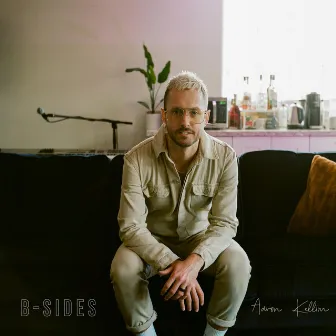 B-Sides (Acoustic) by Aaron Kellim