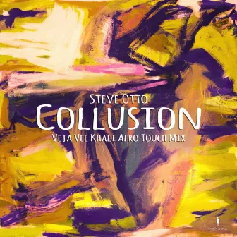 Collusion by Steve Otto