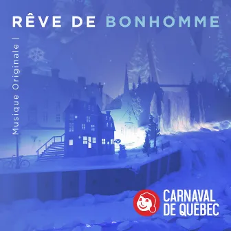 Le rêve de Bonhomme Carnaval by Raphael Reed