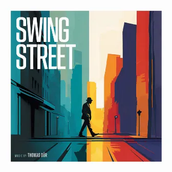 Swing Street by Thomas Dür