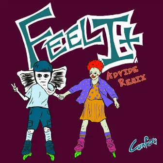 Feel It (Remix) by 