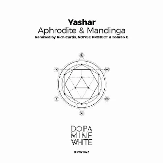 Aphrodite / Mandinga (Remixed) by Yashar